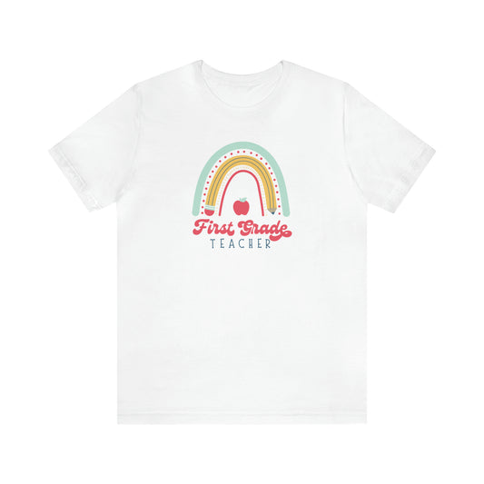 First Grade Teacher Rainbow Tee